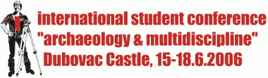 International student conference - Archaeology & multidiscipline